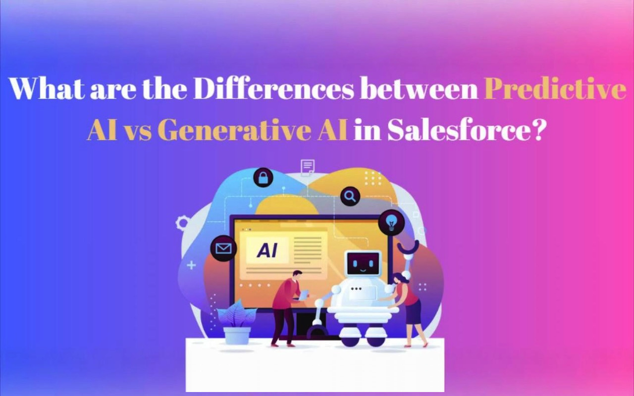 What Are the Differences Between Predictive AI vs Generative AI in Salesforce?